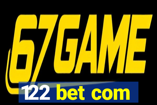 122 bet com